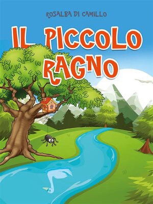 cover image of Il piccolo ragno